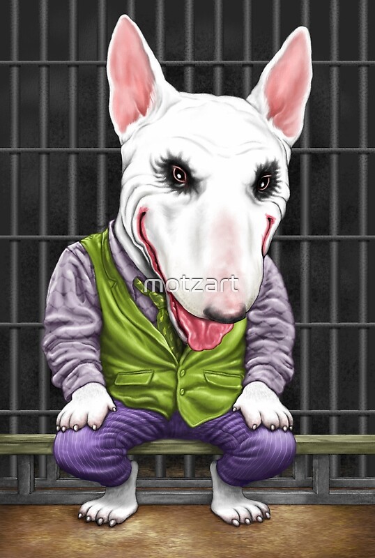 Maniac Bull Terrier By Motzart Redbubble