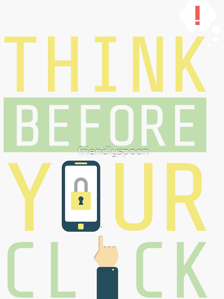 Cybersecurity Awareness Think Before Your Click Sticker For Sale By