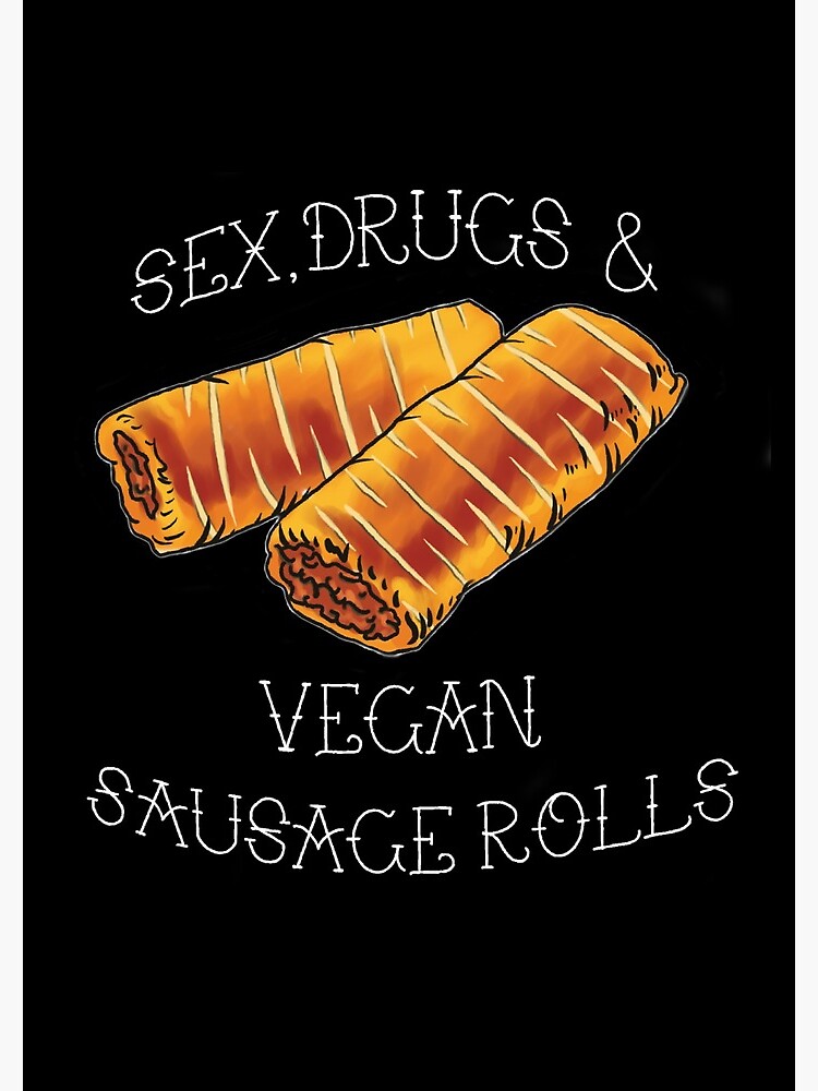 Sex Drugs And Vegan Sausage Rolls Black Spiral Notebook For Sale By