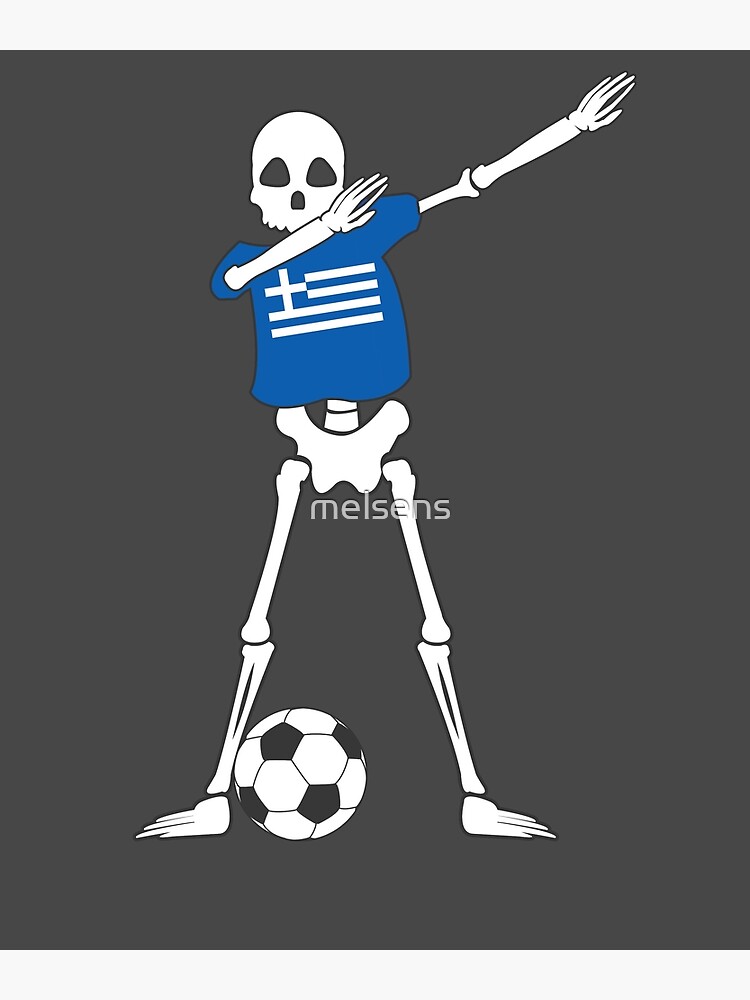 Dabbing Skeleton Greece Soccer Greek Dab Dance Football Poster By