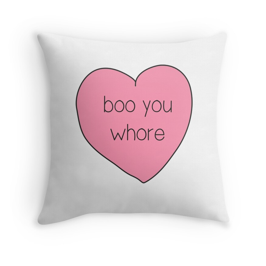 Boo You Whore Heart Throw Pillows By Moxie Graphics Redbubble