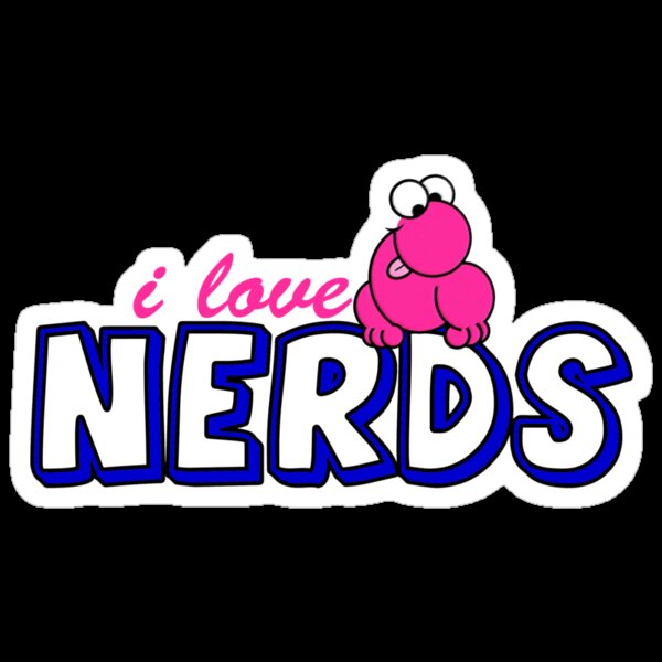 I Love Nerds Stickers By Red Addiction Redbubble