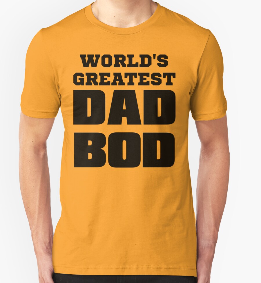 best shirts for dad bod