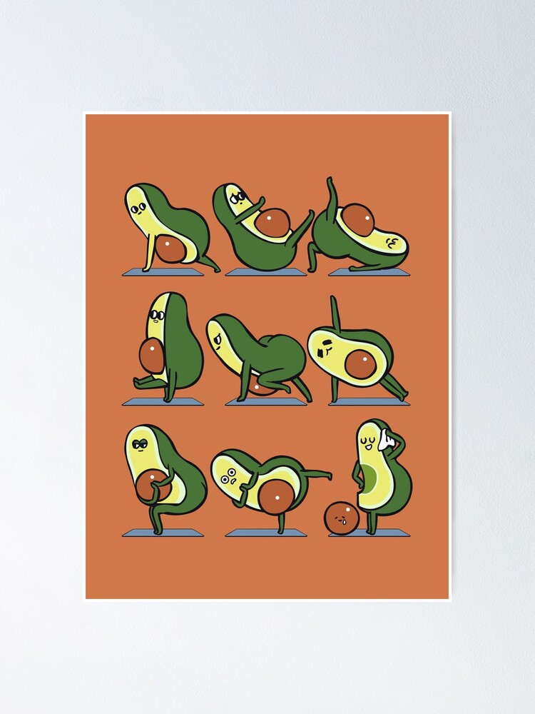 Avocado Yoga For A Flat Tummy Poster By Huebucket Redbubble