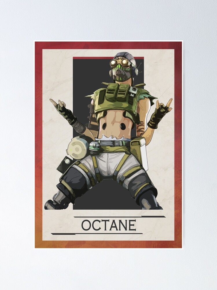 Apex Legends Octane Border Character Poster Poster For Sale By Gemini