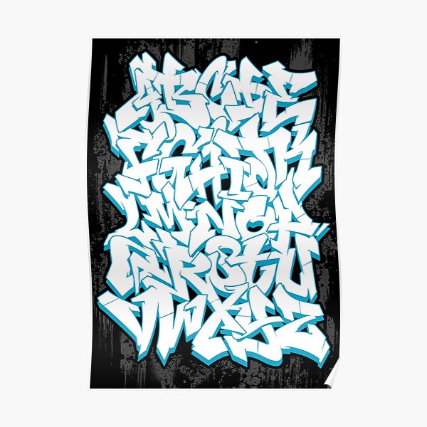 Graffiti Alphabet Poster For Sale By Trev4000 Redbubble