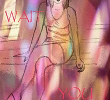 I Wait You. by Vitta