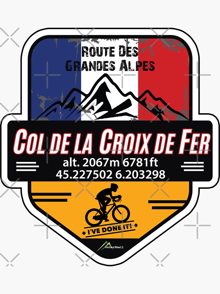 Col De La Croix De Fer Cycle T Shirt Sticker Route Des Grandes