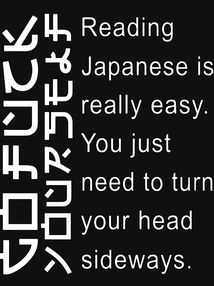 Japanisch Lesen Ist Ganz Einfach Man Muss Nur Den Kopf Zur Seite