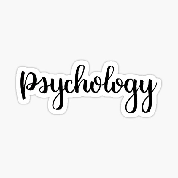 Psychology Calligraphy Label Sticker For Sale By The Bangs Redbubble