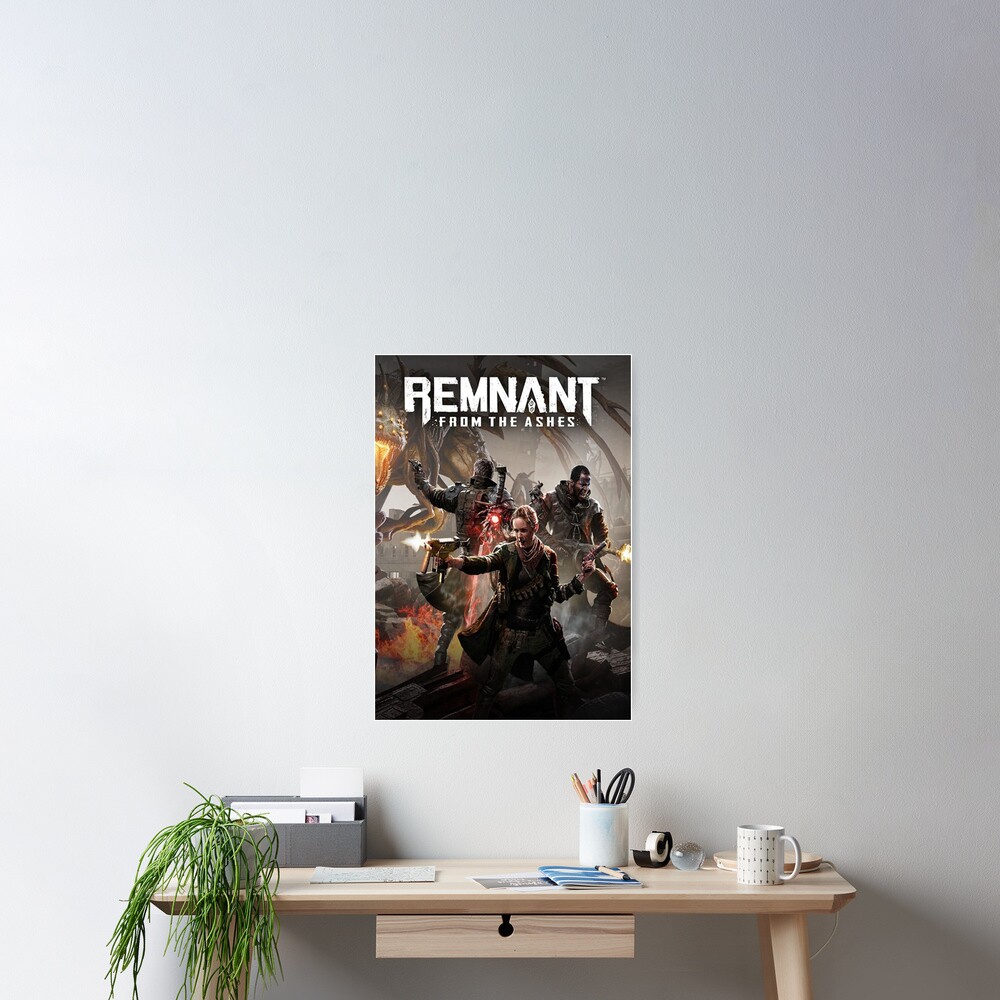 Remnant From The Ashes Poster For Sale By Lilipvf Redbubble