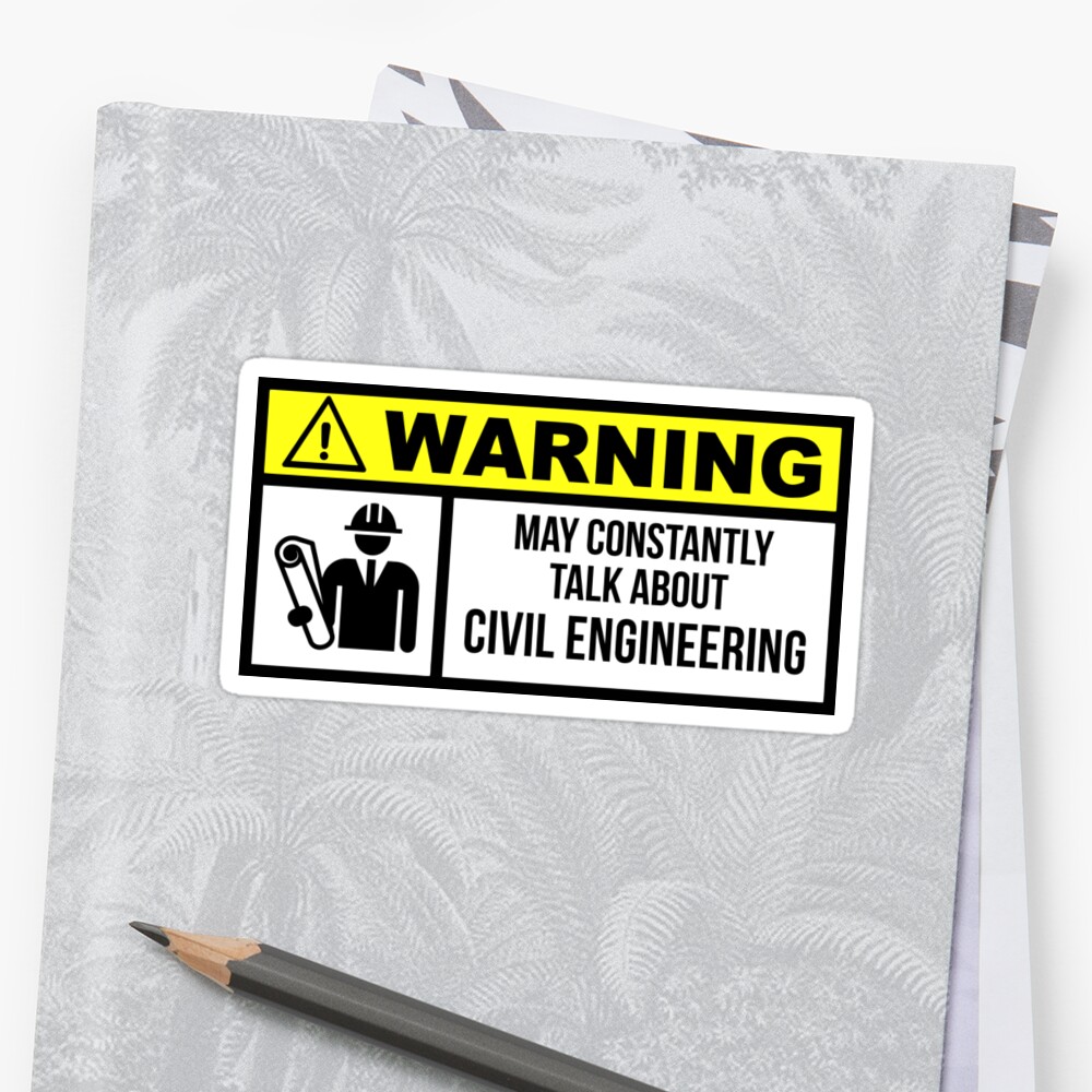 Civil Engineer Sticker By Nomoregravity Redbubble