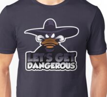 let's get dangerous shirt