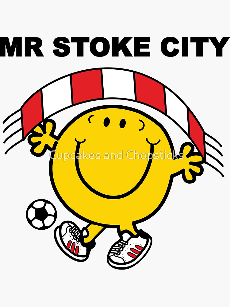 Mr Stoke City Football Sticker For Sale By JenLoAndFeeLo Redbubble