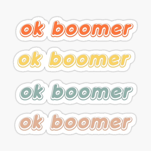 Ok Boomer Sticker Set Sticker For Sale By Chaiseb Redbubble