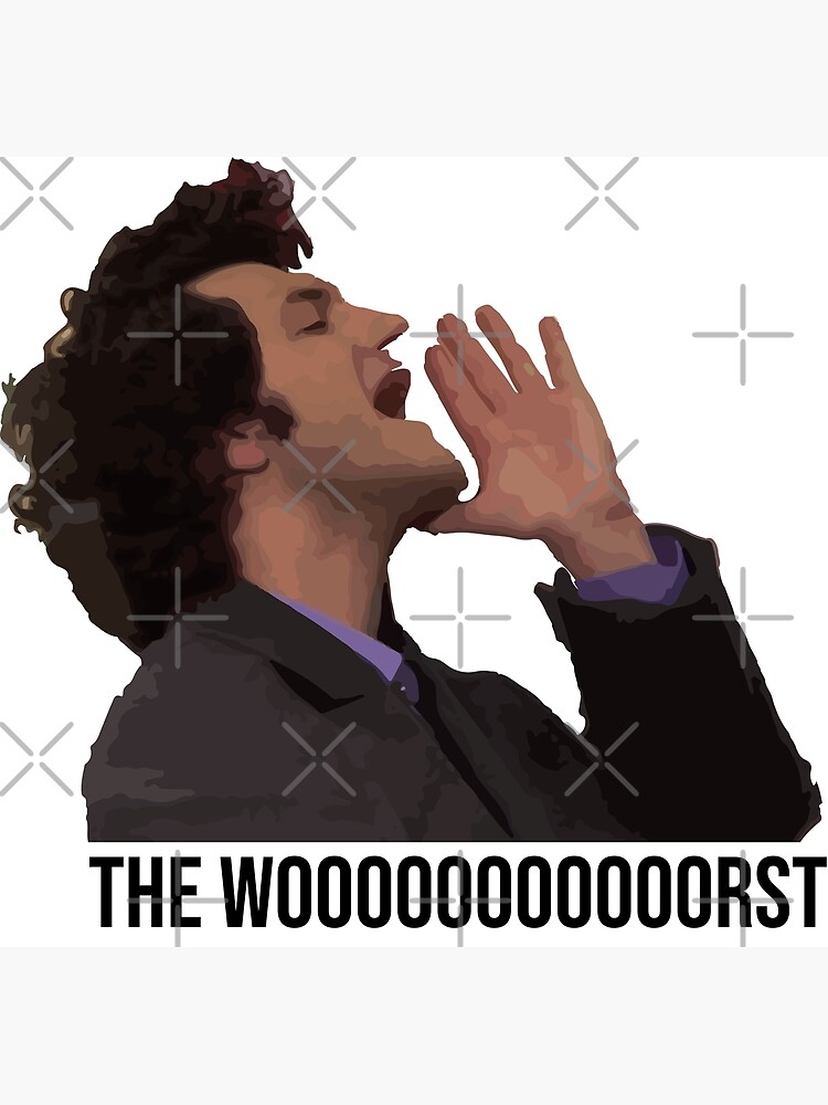 The Worst Jean Ralphio Poster For Sale By Serendipitous08 Redbubble