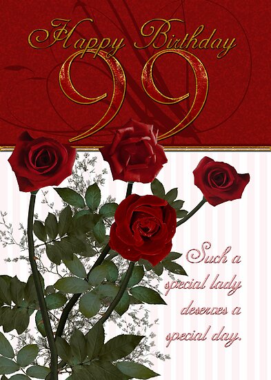 Birthday Cards With Roses. 99th Birthday Card With Roses