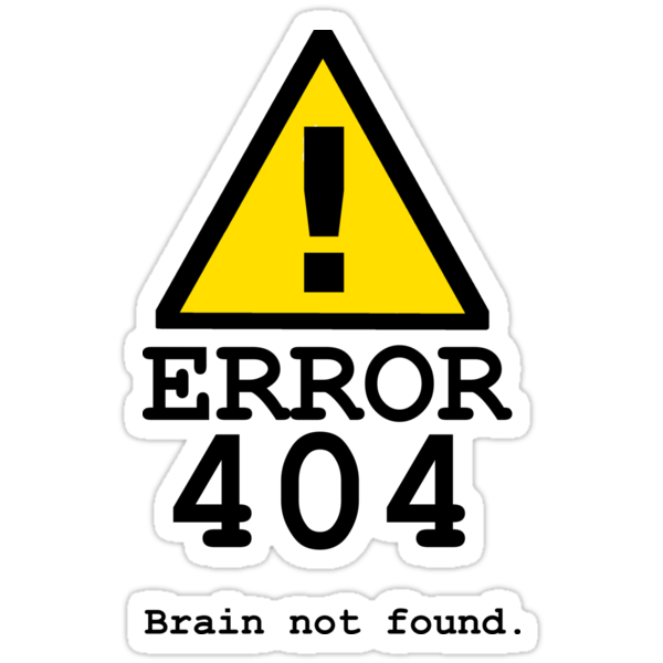 work.6410410.2.sticker,375x360.error-404-brain-not-found-v1.png