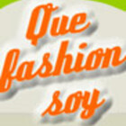 quefashionsoy