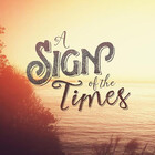 SignsOfTheTimes