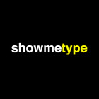 showmetype