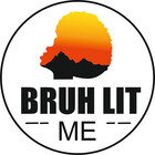 BruhLitMe