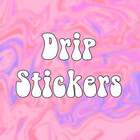 DrippStickerss