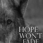 HopeWontFade