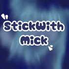StickWithMick