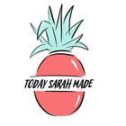 TodaySarahMade