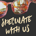 speculatewithus