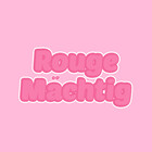 RougeMachtig