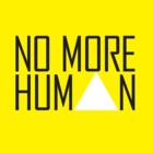 nomorehuman