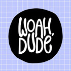 woahdudedesigns
