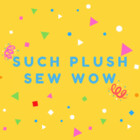 suchplushsewwow