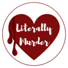 literallymurder