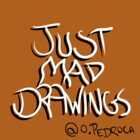 justmaddrawings