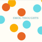 smol-thoughts