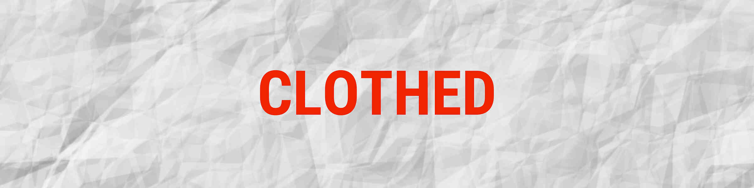 Redbubble banner for @clothed