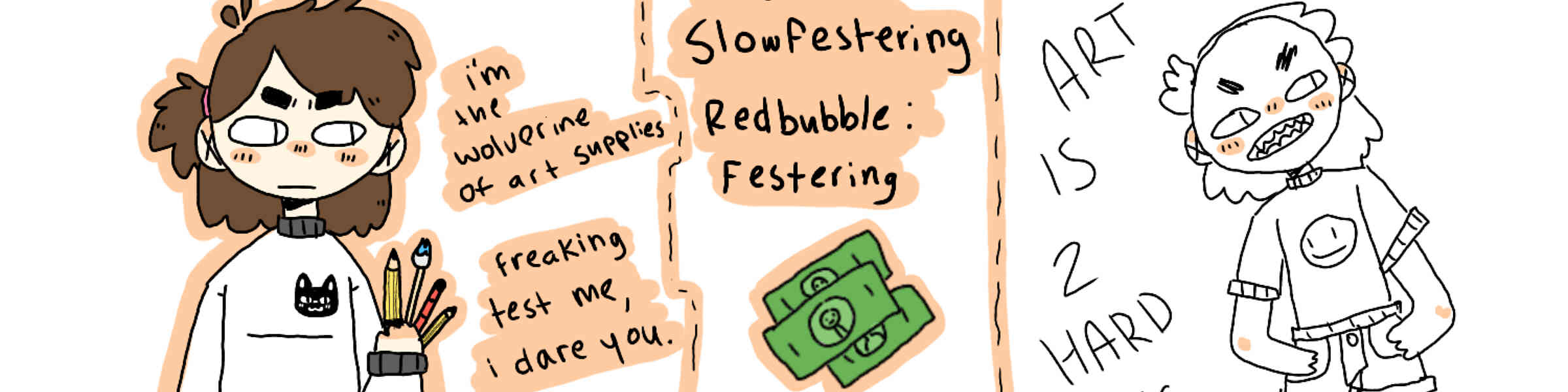 Redbubble banner for @Festering