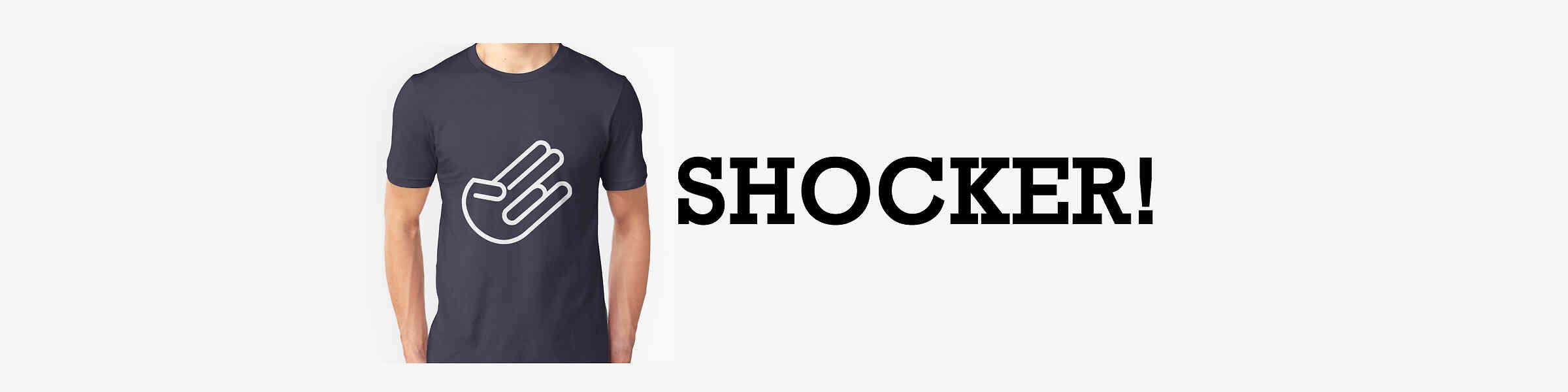 Redbubble banner for @shocker