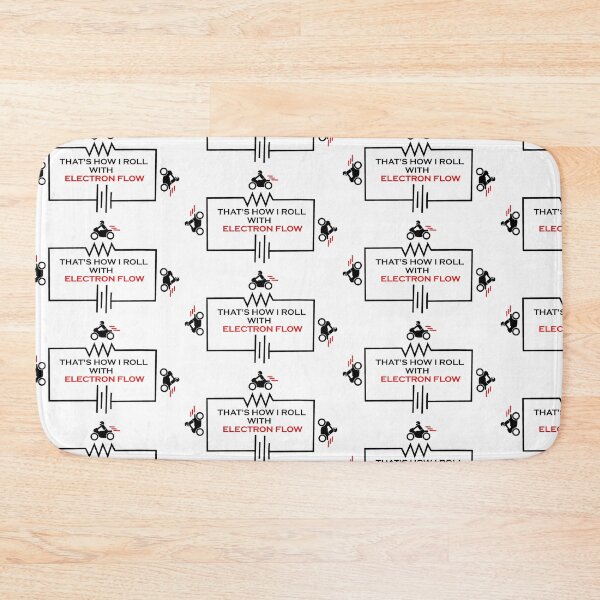 Item preview, That's How We Roll Electron Flow designed and sold by physton1.