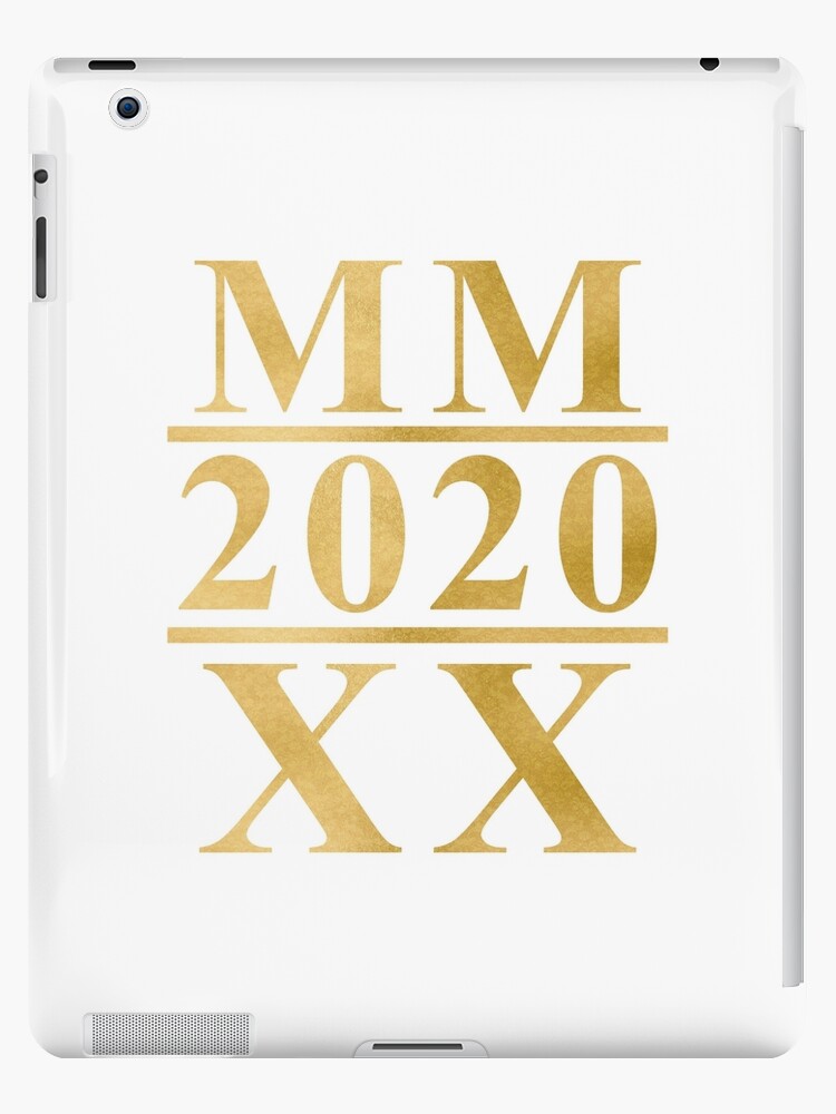 Funda y vinilo para iPad «2020 - Números romanos MMXX (oro blanco)» de 4wordsmovement | Redbubble