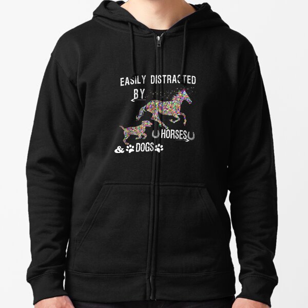 Easily Distracted By Dogs And Horses Shirts for Girls Zipped Hoodie
