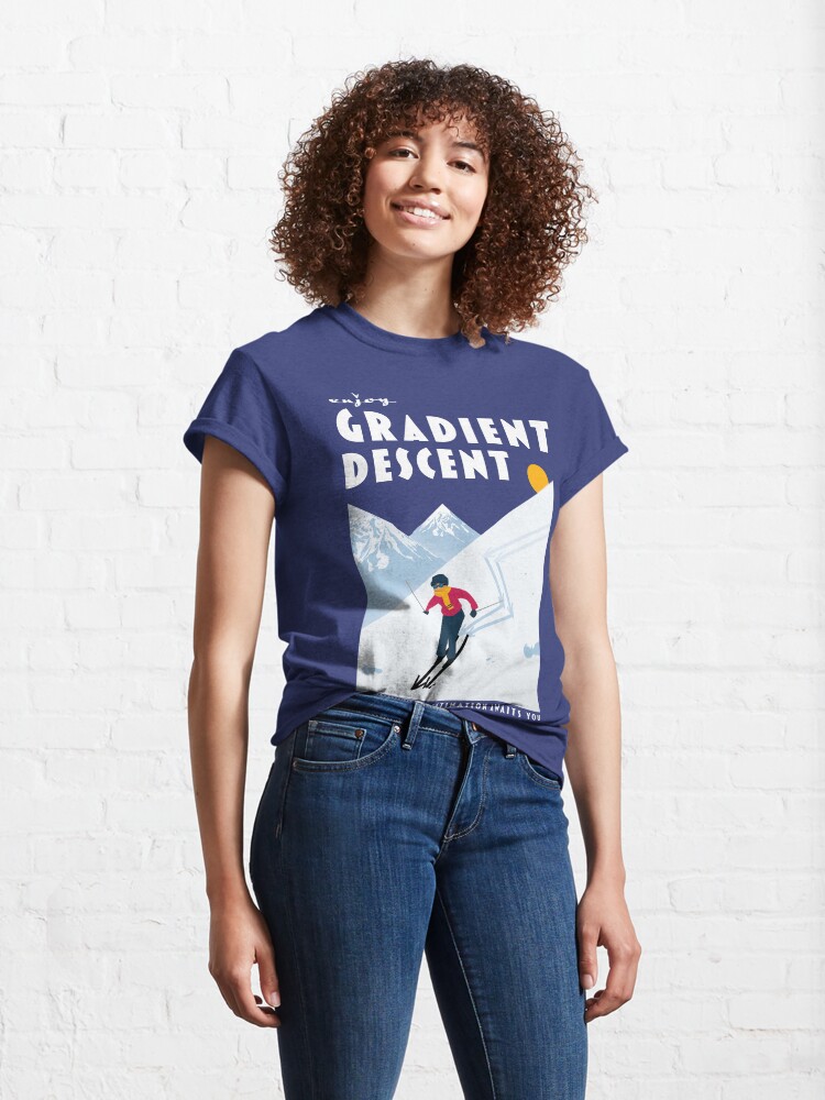 Alternate view of Enjoy gradient descent Classic T-Shirt