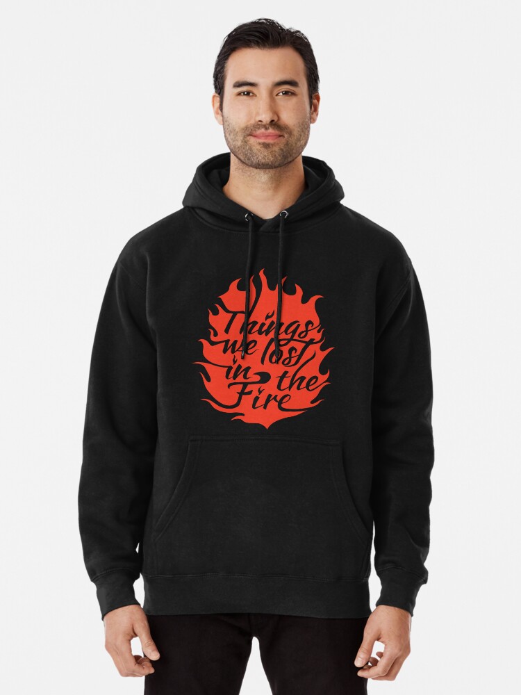 Things We Lost in the Fire Pullover Hoodie