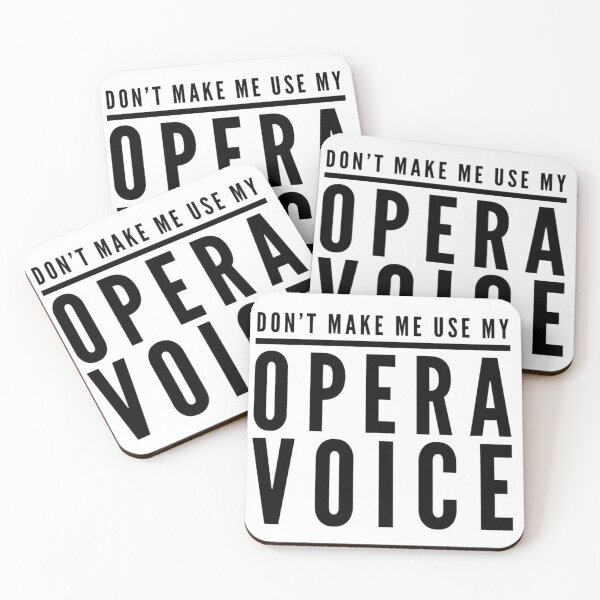 Item preview, Don't Make Me Use My Opera Voice designed and sold by juvajay.