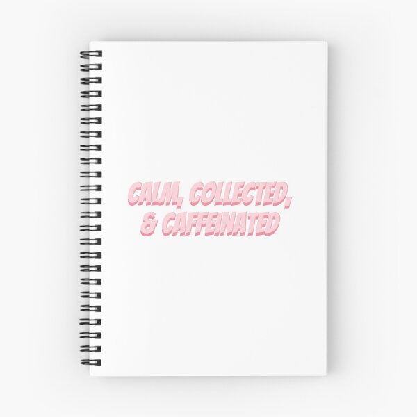 Item preview, Calm, Collected, & Caffeinated designed and sold by Claireperkins27.
