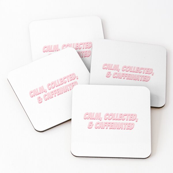 Item preview, Calm, Collected, & Caffeinated designed and sold by Claireperkins27.