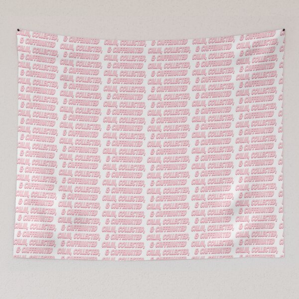 Item preview, Calm, Collected, & Caffeinated designed and sold by Claireperkins27.